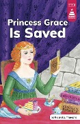 Cover-Bild zum Titel 'Princess Grace Is Saved' von 'Leanna Koch'