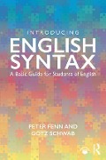 Introducing English Syntax - Peter Fenn, Götz Schwab