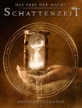 Cover-Bild zum Titel 'Das Erbe der Macht - Band 7: Schattenzeit' von 'Andreas Suchanek'