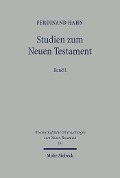 Cover-Bild zum Titel 'Studien zum Neuen Testament' von 'Ferdinand Hahn'