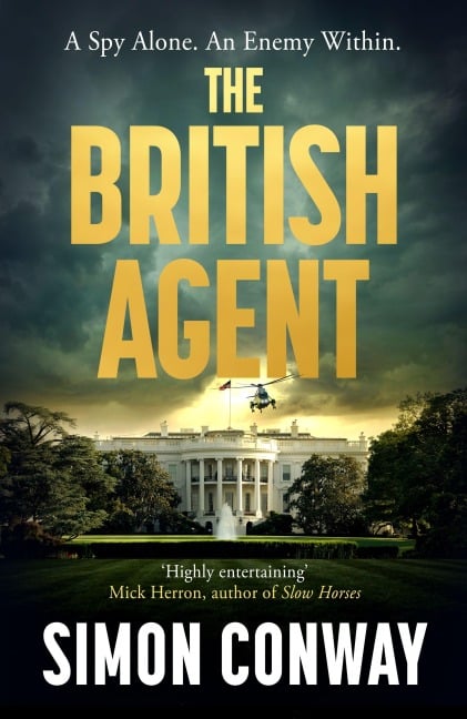 The British Agent - Simon Conway