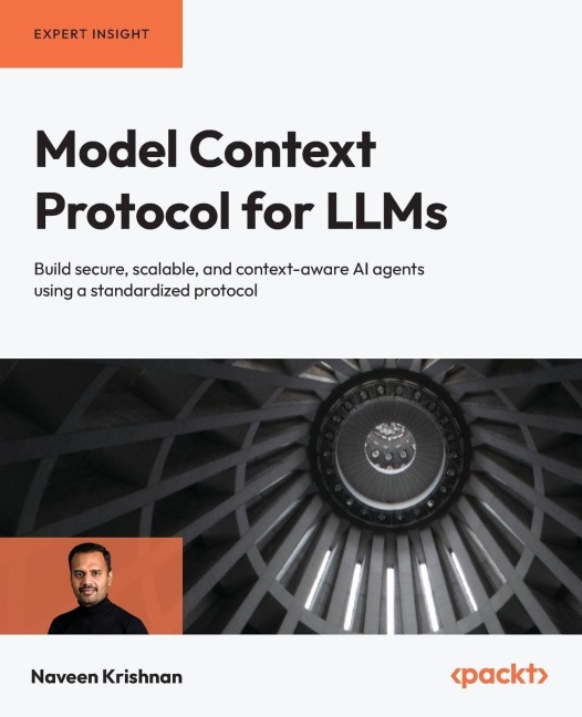 Model Context Protocol for LLMs - Naveen Krishnan