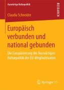 Cover-Bild zum Titel 'Europäisch verbunden und national gebunden' von 'Claudia Schneider'