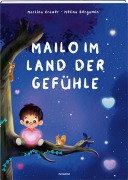 Cover-Bild zum Titel 'Mailo im Land der Gefühle' von 'Martina Krauer'