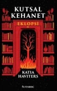 Cover-Bild zum Titel 'Kutsal Kehanet - Eklopsi 2' von 'Katia Haviters'