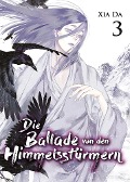 Cover-Bild zum Titel 'Bu Tian Ge - Die Ballade von den Himmelsstürmern - Band 3' von 'Da Xia'