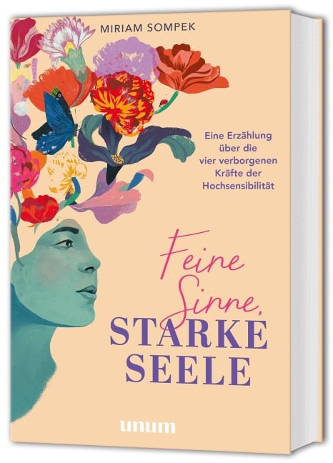 Feine Sinne, starke Seele - Miriam Sompek