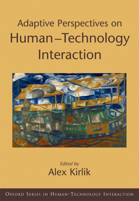 Adaptive Perspectives on Human-Technology Interaction - 