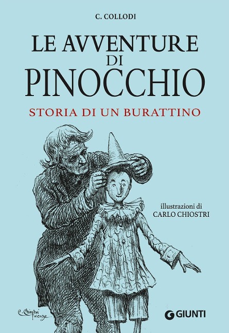 Le avventure di Pinocchio. Storia di un burattino - Carlo Collodi