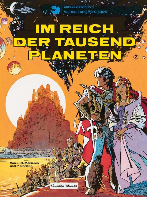 Valerian und Veronique 2: Im Reich der tausend Planeten - Pierre Christin, Jean-Claude Mézières