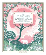 Cover-Bild zum Titel 'Im Märchenzauberwald' von 'Maria Trolle, @Maria_Trolle'