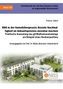 Cover-Bild zum Titel 'ESG in der Immobilienpraxis: Soziale Nachhaltigkeit im Ankaufsprozess messbar machen. Praktische Anwendung des gif-Maßnahmenkatalogs am Beispiel eines Neubauquartiers' von 'Timon Jökel, Roland Keich, Maike Brammer'