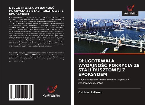 D¿UGOTRWA¿A WYDAJNO¿¿ POKRYCIA ZE STALI RUSZTOWEJ Z EPOKSYDEM - Cathbert Akaro