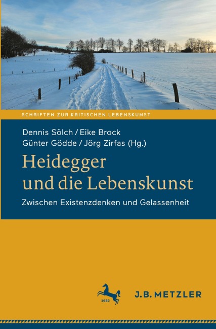 Heidegger und die Lebenskunst - 