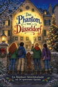 Cover-Bild zum Titel 'Das Phantom von Düsseldorf' von 'Henry Bauer'