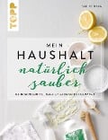 Cover-Bild zum Titel 'Mein Haushalt - natürlich sauber' von 'Sabine Haag'