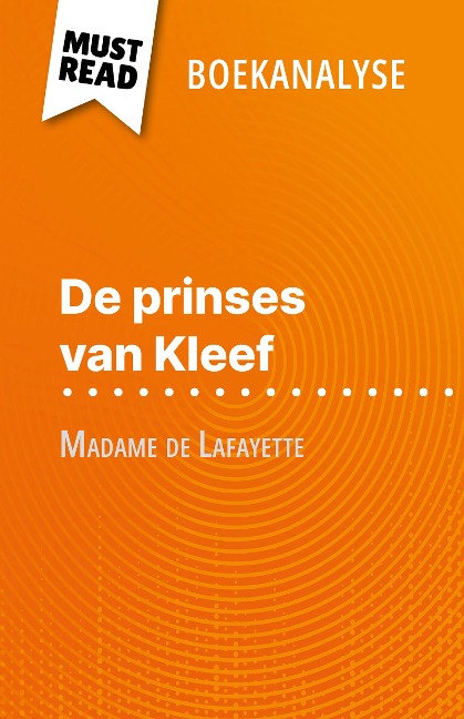 De prinses van Kleef van Madame de Lafayette (Boekanalyse) - Vincent Jooris