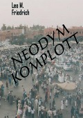 Cover-Bild zum Titel 'Neodym-Komplott' von 'Leo M. Friedrich'