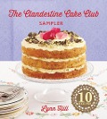 The Clandestine Cake Club Cookbook - Lynn Hill
