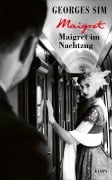 Cover-Bild zum Titel 'Maigret im Nachtzug' von 'Georges Simenon'