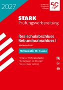 Cover-Bild zum Titel 'STARK Mathematik - Realschulabschluss 2027 Niedersachsen - Prüfungsvorbereitung' von ''