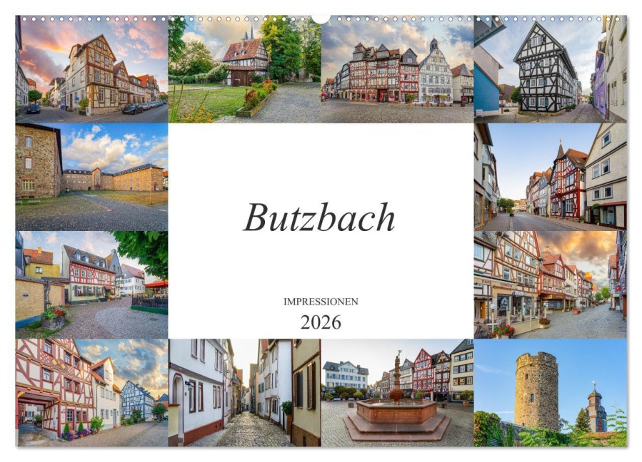 Butzbach Impressionen (Wandkalender 2026 DIN A2 quer), CALVENDO Monatskalender - Dirk Meutzner