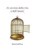 Cover-Bild zum Titel 'Al servizio della vita e dell'amore' von 'Joël Weser'