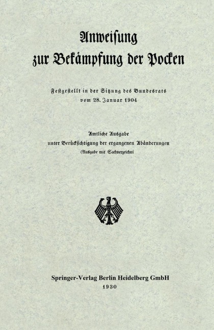 Anweisung zur Bekämpfung der Pocken - Berlin Verlag Von Julius Springer