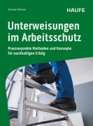 Cover-Bild zum Titel 'Unterweisungen im Arbeitsschutz' von 'Simone Fahrion'