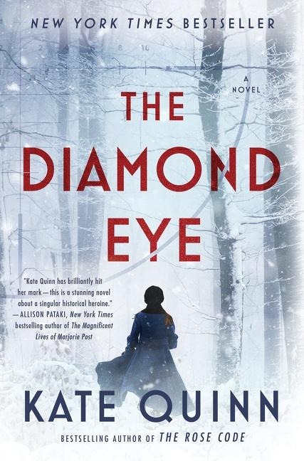 The Diamond Eye - Kate Quinn