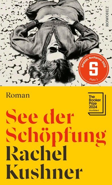 See der Schöpfung - Rachel Kushner