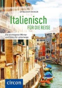 Cover-Bild zum Titel 'Sprachführer Italienisch für die Reise' von 'Mike Hillenbrand, Loredana Marini, Cateriana Pietrobon'