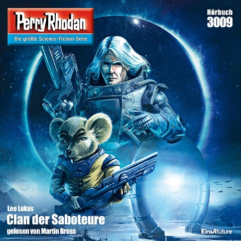 Perry Rhodan 3009: Clan der Saboteure - Leo Lukas