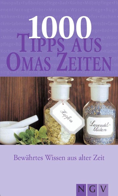 1000 Tipps aus Omas Zeiten - 