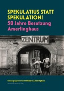 Cover-Bild zum Titel 'Spekulatius statt Spekulation!' von 'Infobüro Amerlinghaus'