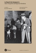 Cover-Bild zum Titel 'La Napoli del dopoguerra nelle fotografie dell'Agenzia Farabola' von ''