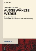Cover-Bild zum Titel 'Ausgewählte Werke' von 'Christoph Meiners'