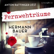 Cover-Bild zum Titel 'Fernwehträume' von 'Hermann Bauer'