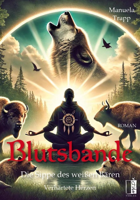 Blutsbande - Die Sippe des weißen Bären - Manuela Trapp