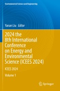 Cover-Bild zum Titel '2024 the 8th International Conference on Energy and Environmental Science (ICEES 2024)' von ''