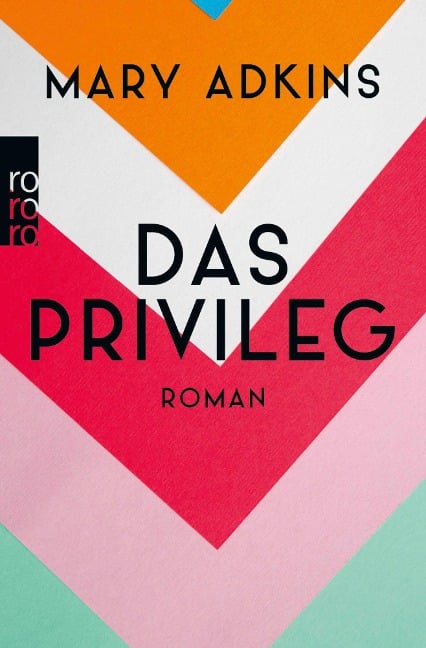 Das Privileg - Mary Adkins