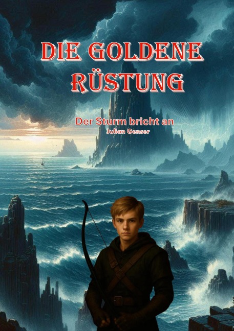Die Goldene Rüstung - Julian Genser