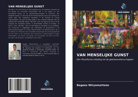 VAN MENSELIJKE GUNST - Bagoes Wiryomartono