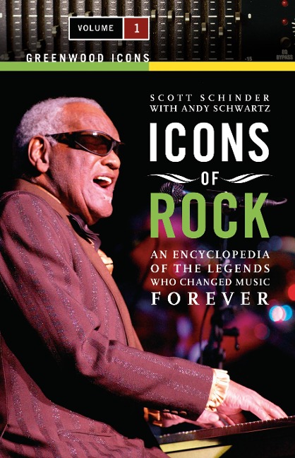 Icons of Rock - Scott Schinder, Andy Schwartz