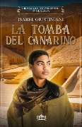 La tomba del canarino - Isabel Giustiniani