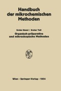 Cover-Bild zum Titel 'Präparative Mikromethoden in der Organischen Chemie' von 'H. Lieb, W. Schöniger, L. Kofler, A. Kofler'
