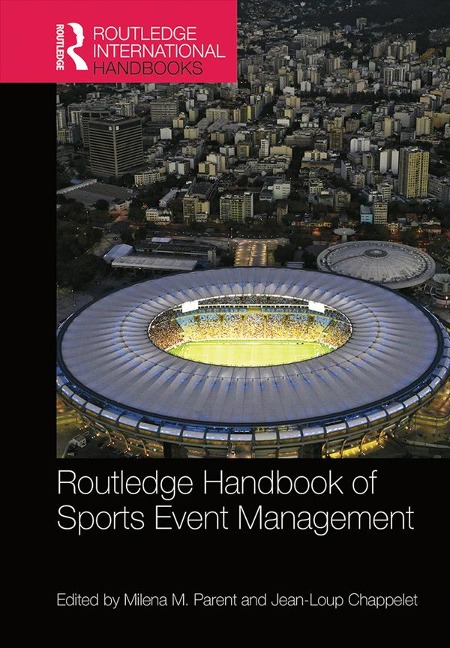 Routledge Handbook of Sports Event Management - 