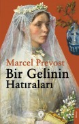 Cover-Bild zum Titel 'Bir Gelinin Hatiralari' von 'Marcel Prevost'