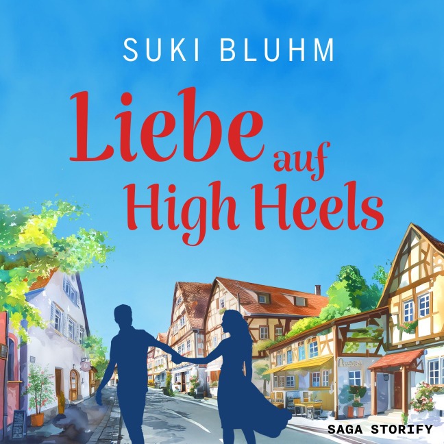 Liebe auf High Heels (Willkommen in Engeltal 1) - Suki Bluhm