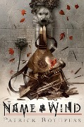 Cover-Bild zum Titel 'The Name of the Wind: 10th Anniversary Deluxe Edition' von 'Patrick Rothfuss'